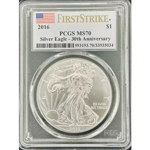 2016 $1 Silver Eagle Silver Eagle - 30th Anniversary First Strike First Strike